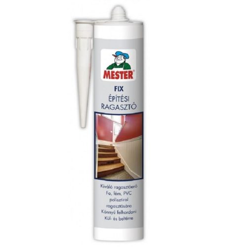 Mester Fix építési ragasztó 310ml fehér